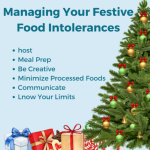 Managing Your Festive Food Intolerances