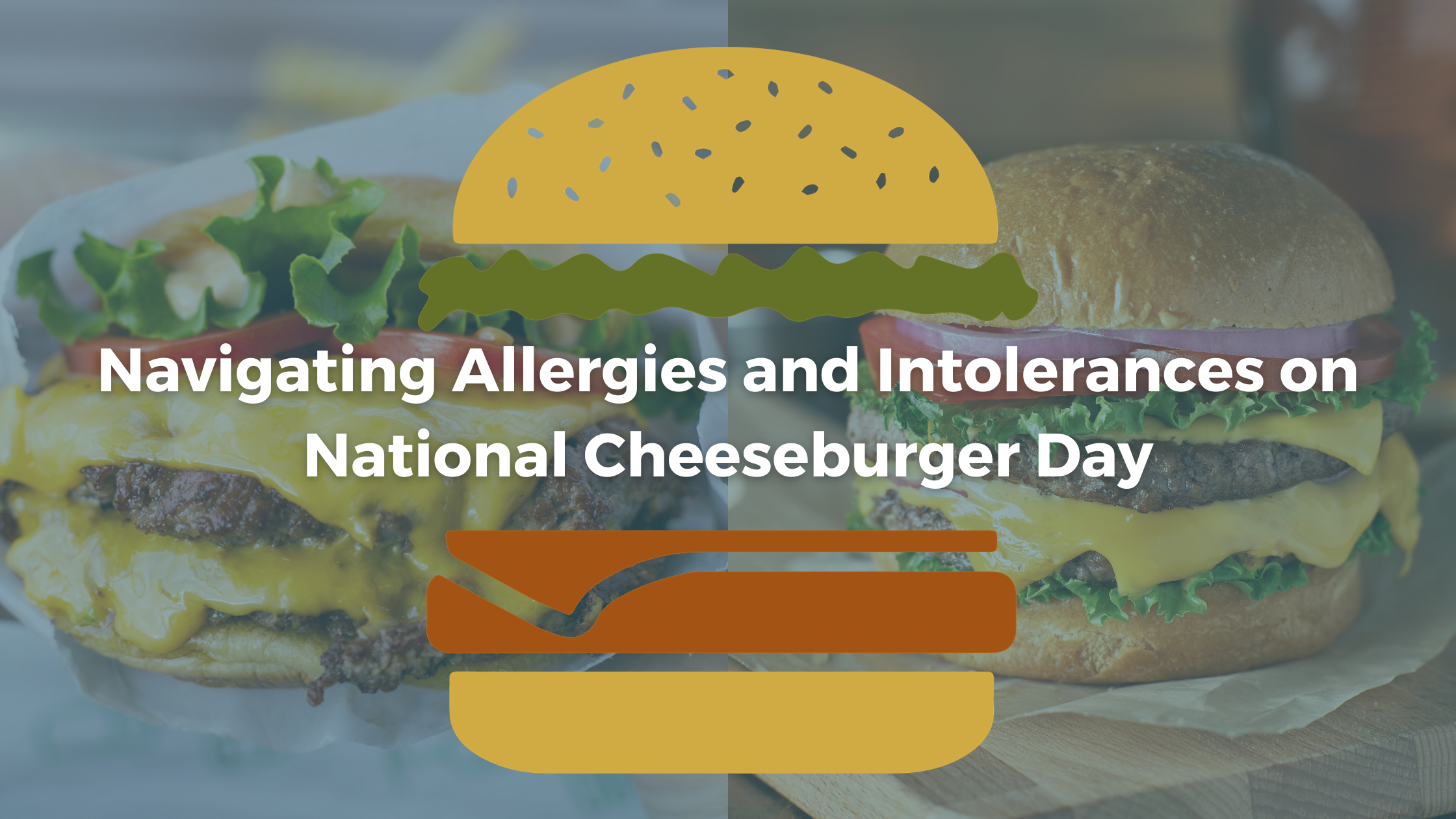 National Cheeseburger Day Blog
