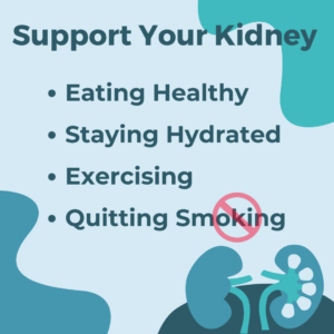 Support Your Kidney by...